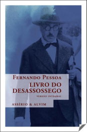 Livro do Desassossego, Fernando Pessoa - ASSIRIO & ALVIM