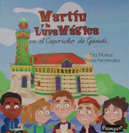 Martín y la lupa mágica, Elia Muñoz Escudero - SAR Alejandria Ediciones