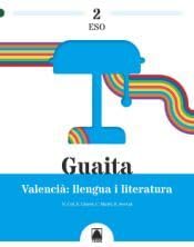TEIDE, LLENGUA LITERATURA 2ºESO C.VAL 23 GUAITA - TEIDE