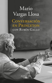 Conversación en Princeton, Mario Vargas Llosa - ALFAGUARA