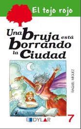 Una bruja está borrando la ciudad, Raquel Míguez Parada - DYLAR EDICIONES