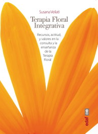 Terapia Floral Integrativa, Susana Veilati - EDAF EDITORIAL