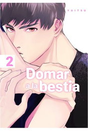 Yermo Ediciones Y Publicaciones, S.L. Domar a la bestia 02
