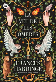 LA VEU DE LES OMBRES, Frances Hardinge - BAMBU