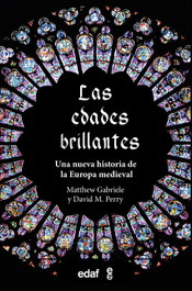 Las Edades Brillantes, Matthew Gabriele - EDAF EDITORIAL