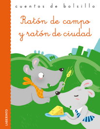 LABERINTO, Ratón de campo y ratón de ciudad - VV.AA.