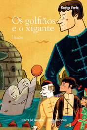 OS GOLFIÑOS E O XIGANTE, Ignacio - BAIA / AGADIC