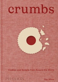 PHAIDON Crumbs - Ben Mims