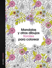 ZENITH, Mandalas y otros dibujos florales para colorear - VV.AA.