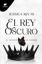 El rey oscuro (Poder y oscuridad 2), Jessica Rivas - MONTENA