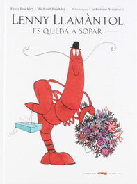 LIBROS DEL ZORRO ROJO, LENNY LLAMANTOL ES QUEDA A SOPAR, Finn Buckley; Michael Bucley