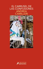 Salamandra, El carrusel de las confusiones, Andrea Camilleri - Salamandra
