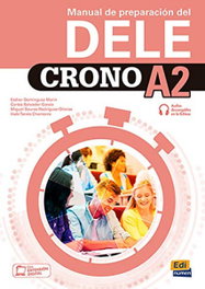 EDINUMEN CRONO A2 - Manual de preparación del DELE