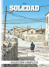 Julian Olivares Dengra Pack Soledad. La Obra Completa