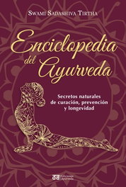 Enciclopedia del ayurveda, Swami Sadashiva Tirtha - AYURVEDA