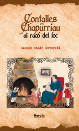 Contalles en Chapurriau al racó del foc, Carlos Ollés Estopiñá - NORDES LIBROS