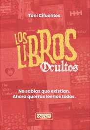 Los libros ocultos, Toni Cifuentes - DIMENSIONES OCULTAS