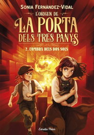ESTRELLA POLAR L'origen de la porta dels tres panys 2. L'ombra dels dos sols