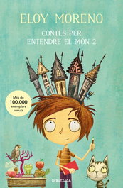 Contes per entendre el mon, Eloy Moreno - DEBUTXACA
