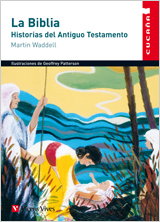 VICENS VIVES La Biblia, Historias Del Antiguo Testamento - Cucaña
