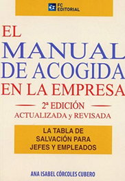 Fundacion Confemetal, El manual de acogida en la empresa 2019 la tabla de salvación - Ana Isabel Corcoles Cubero