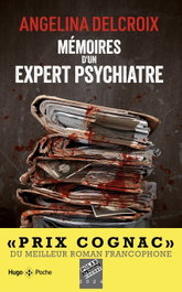 Mémoires d'un expert psychiatre, Angelina Delcroix - HUGO POCHE