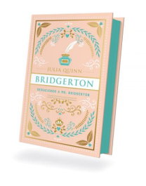 SEDUCIENDO A MR. BRIDGERTON (Bridgerton 4), Julia Quinn - TITANIA