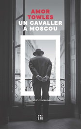 Un cavaller a Moscou, Amor Towles - AMSTERDAM