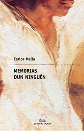 GALAXIA, Memorias dun ninguén, Carlos Mella - GALAXIA