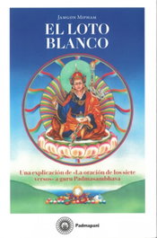 EL LOTO BLANCO, JAMGON MIPHAM - PADMAPANI