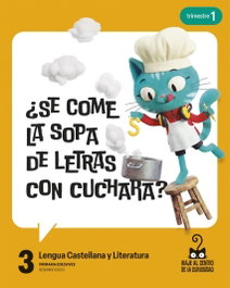 EDELVIVES, Proyecto: Viaje al centro de la curiosidad. Lengua Castellana y Literatura 3. Trimestres [Murcia]