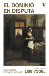 EL DOMINIO EN DISPUTA, Lise Vogel - Verso Libros