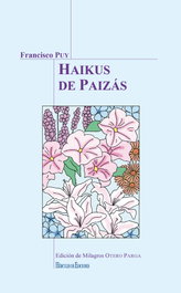 Haikus de Paizás, Francisco Puy - HERCULES EDICIONES