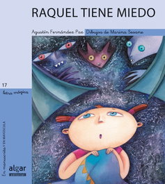 ALGAR EDITORIAL Raquel tiene miedo