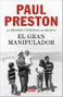 EL GRAN MANIPULADOR, Penguin Random House Grupo Editorial, S.A.U. - Penguin Random House Grupo Editorial, S.A.U. 
