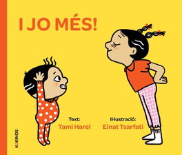 I jo més!, Tami Harel - KOKINOS EDITORIAL