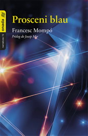 Prosceni blau, Francesc Mompó - ONADA EDICIONS