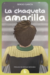 La chaqueta amarilla, Sergio García - KABOYBERO EDICIONES