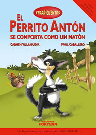 FORTUNA, EL PERRITO ANTÓN SE COMPORTA COMO UN MATÓN - Carmen Villanueva Rivero