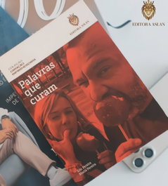 Palavras que curam, EriK Pereira, Sheila Pereira - EDITORIAL ASLAN