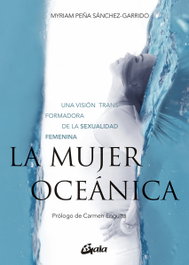 GAIA La mujer oceánica, Myriam Peña Sánchez-Garrido - GAIA