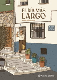 El día más largo, Mario Barrachina - PLANETA COMICS