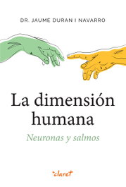 La dimensión humana, Jaume Duran i Navarro - CLARET