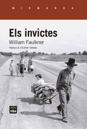Els invictes, William Faulkner - EDIC.1984