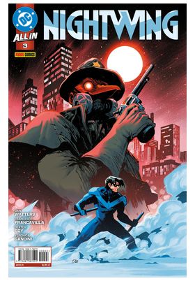 Panini España S.A. All in Nightwing 01, Nightwing 2025 Annual 1, 128 y 129