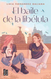 El baile de la libélula, Lidia Fernández Galiana - MARTINEZ ROCA
