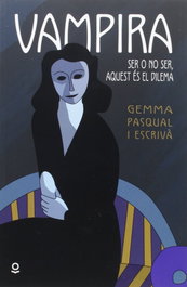 La Vampira Barcelona, Gemma Pasqual I Escriva - JOLLIBRE GRUP PROMOTOR