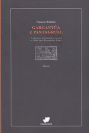 Gargantúa e Pantagruel, François Rabelais - RINOCERONTE EDITORA S.L.
