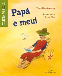 GALAXIA, Papá é meu - Xosefa Casalderrey Fraga