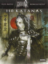 NORMA EDITORIAL 110 Katanas, Luis Royo/Romulo Royo - NORMA EDITORIAL